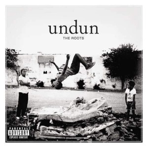The Roots — Undun