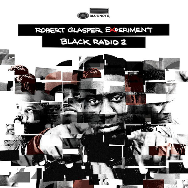 Robert Glasper Experiment — Black Radio 2