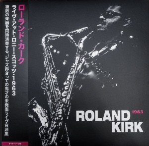 Roland Kirk — Live At Ronnie Scott's 1963