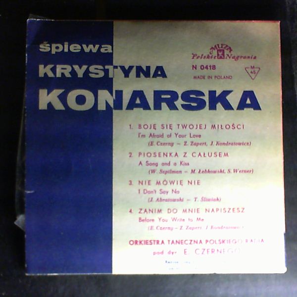 Konarska Krystyna — I'm afraid of your love - Song with a kiss - I say nothing - Write me a letter