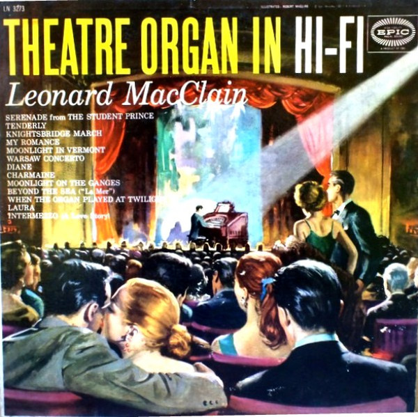 MacClain Leonard — Theatre organ in HI-FI