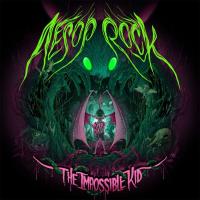 Aesop Rock — Impossible Kid