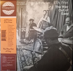 Jeff Parker — The Way Out Of Easy