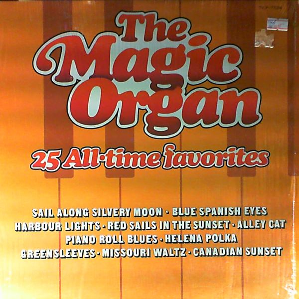 Magic Organ — 25 All-Time favorites