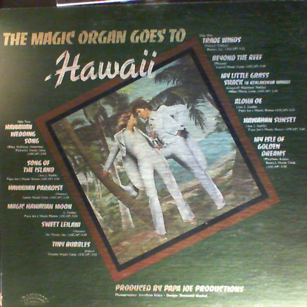 Magic Organ — Magic Organ Goes To Hawaii