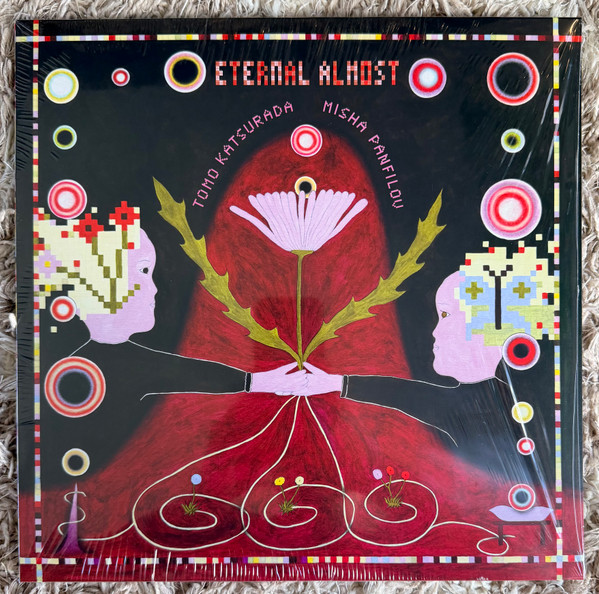 Tomo Katsurada, Misha Panfilov — Eternal Almost