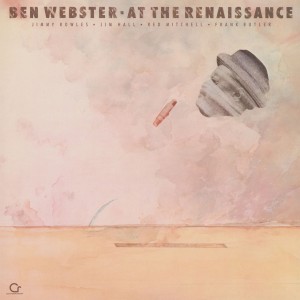 Ben Webster — At The Renaissance