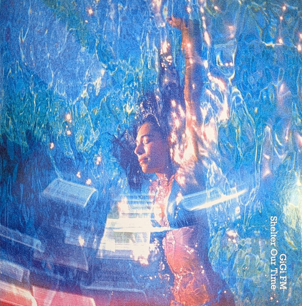 GiGi FM — Shelter Our Time