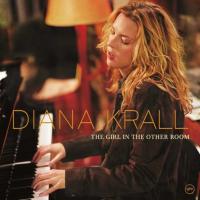 Diana Krall — The Girl In The Other Room