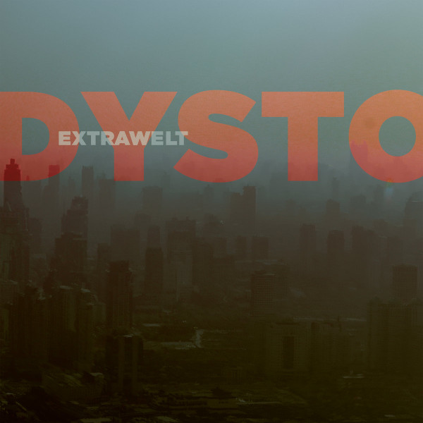 Extrawelt — Dystortion