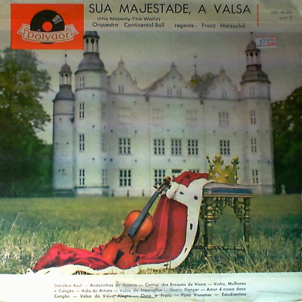 Majestade Sua — A Valsa