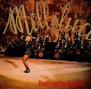 Raffaella Carrà — Milleluci