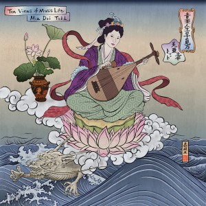 Mia Doi Todd — Ten Views Of Music Life