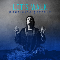 Madeleine Peyroux — Let's Walk (Translucent Cobalt, Limited)