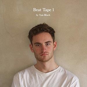 Tom Misch — Beat Tape 1
