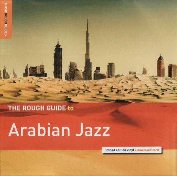Various — The Rough Guide To Arabian Jazz