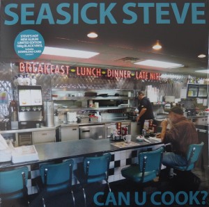 Seasick Steve — Can U Cook?