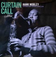 Hank Mobley — Curtain Call