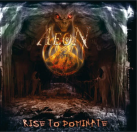 Aeon — Rise To Dominate