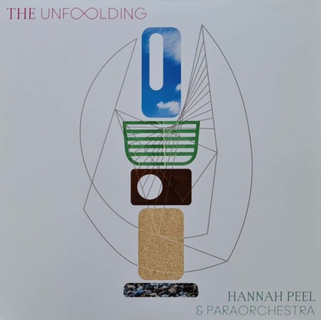 HANNAH PEEL / PARAORCHESTRA — The Unfolding
