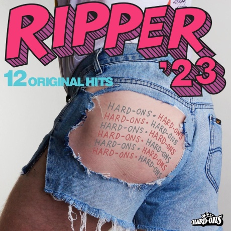 HARD-ONS — Ripper '23