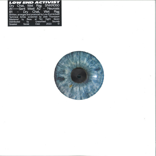 Low End Activist — Dry Chat, Wet Rag