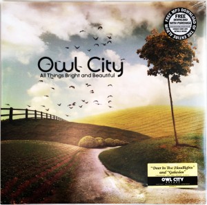 Owl City — All Things Bright And Beautiful