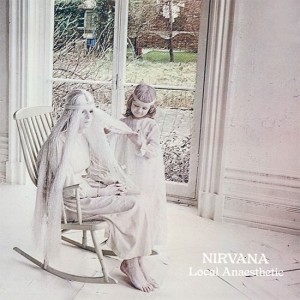 Nirvana — Local Anaesthetic