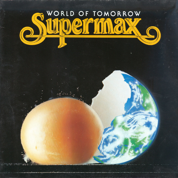 Supermax — World Of Tomorrow