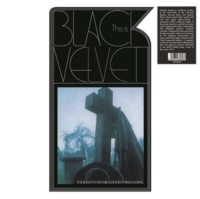Black Velvet — This Is Black Velvet