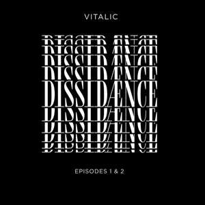 Vitalic — Dissidænce (Episode 1)