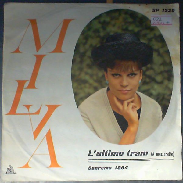 Milva — Sfere impazzite/L`ultimo tram