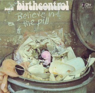 Birth Control — Believe In The Pill