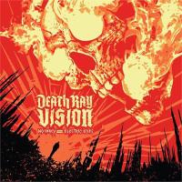 Death Ray Vision — No Mercy From Electric Eyes