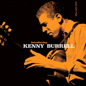 Kenny Burrell — Introducing Kenny Burrell