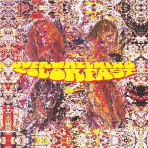 Overwhelming Colorfast — Overwhelming Colorfast