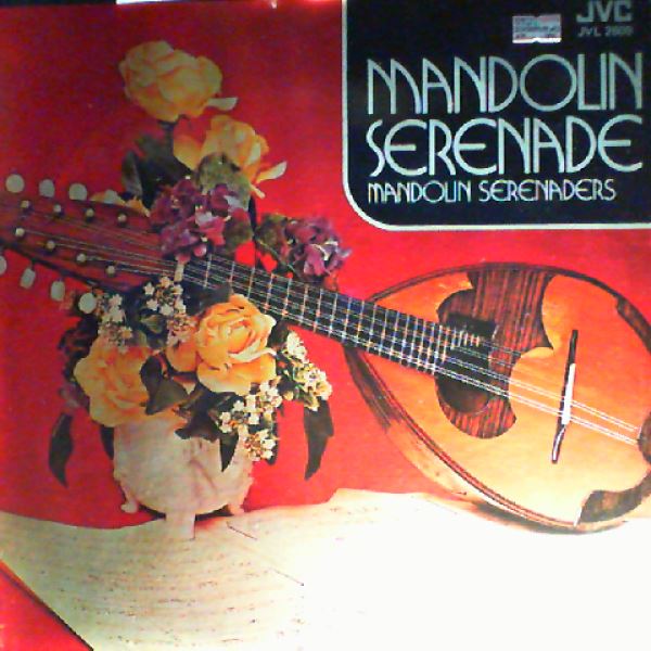 Mandolin Serenaders — Mandolin Serenade
