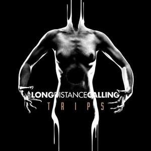 Long Distance Calling — Trips (Solid Silver Etched)