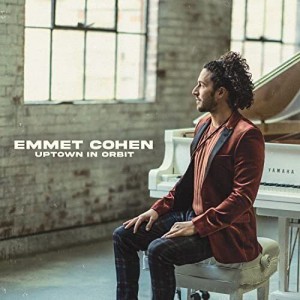 Emmet Cohen — Uptown In Orbit