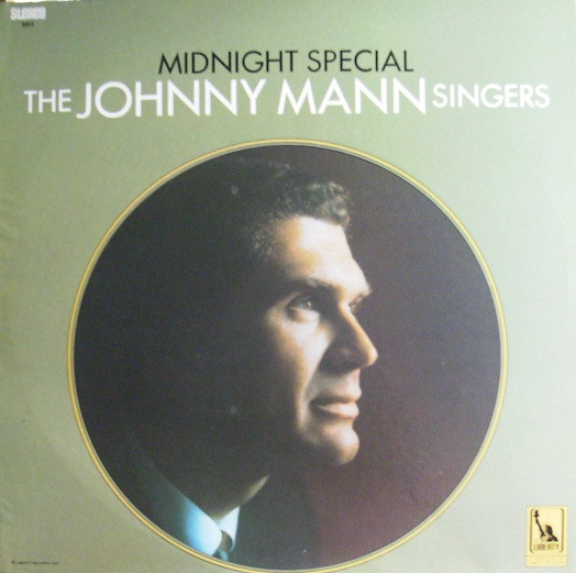 The Johnny Mann Singers — Midnight Special
