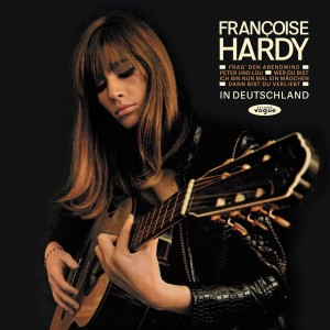 Françoise Hardy — Françoise Hardy In Deutschland