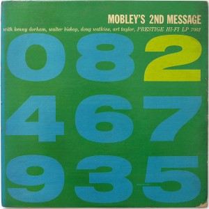 Hank Mobley — Mobley'S 2Nd Message
