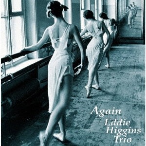 Eddie Higgins — Again (Japan, Limited, Venus Hyper Magnum Sound Masterpiece Series)
