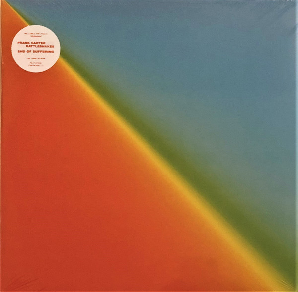 Frank Carter & The Rattlesnakes — End Of Suffering