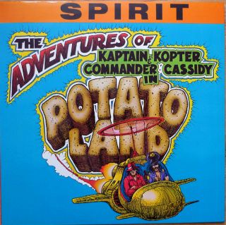 Spirit — The Adventures Of Kaptain Kopter & Commander Cassidy In Potato Land