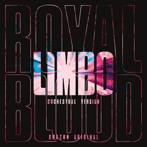 Royal Blood — Amazon Original