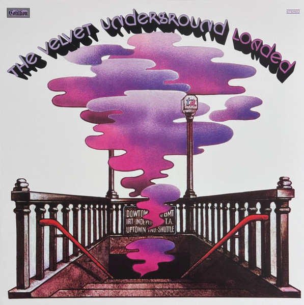 The Velvet Underground — Loaded (Alternate Version)