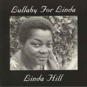 Linda Hill — Lullaby For Linda
