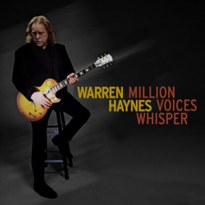 Warren Haynes — Million Voices Whisper