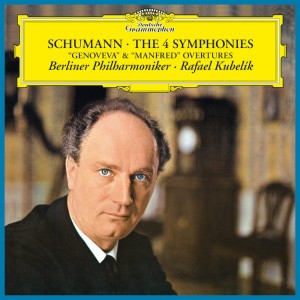Rafael Kubelík & Berliner Philharmoniker — Schumann: Complete Symphonies